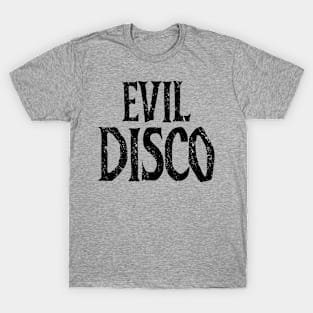 "EVIL DISCO" vintage black T-Shirt